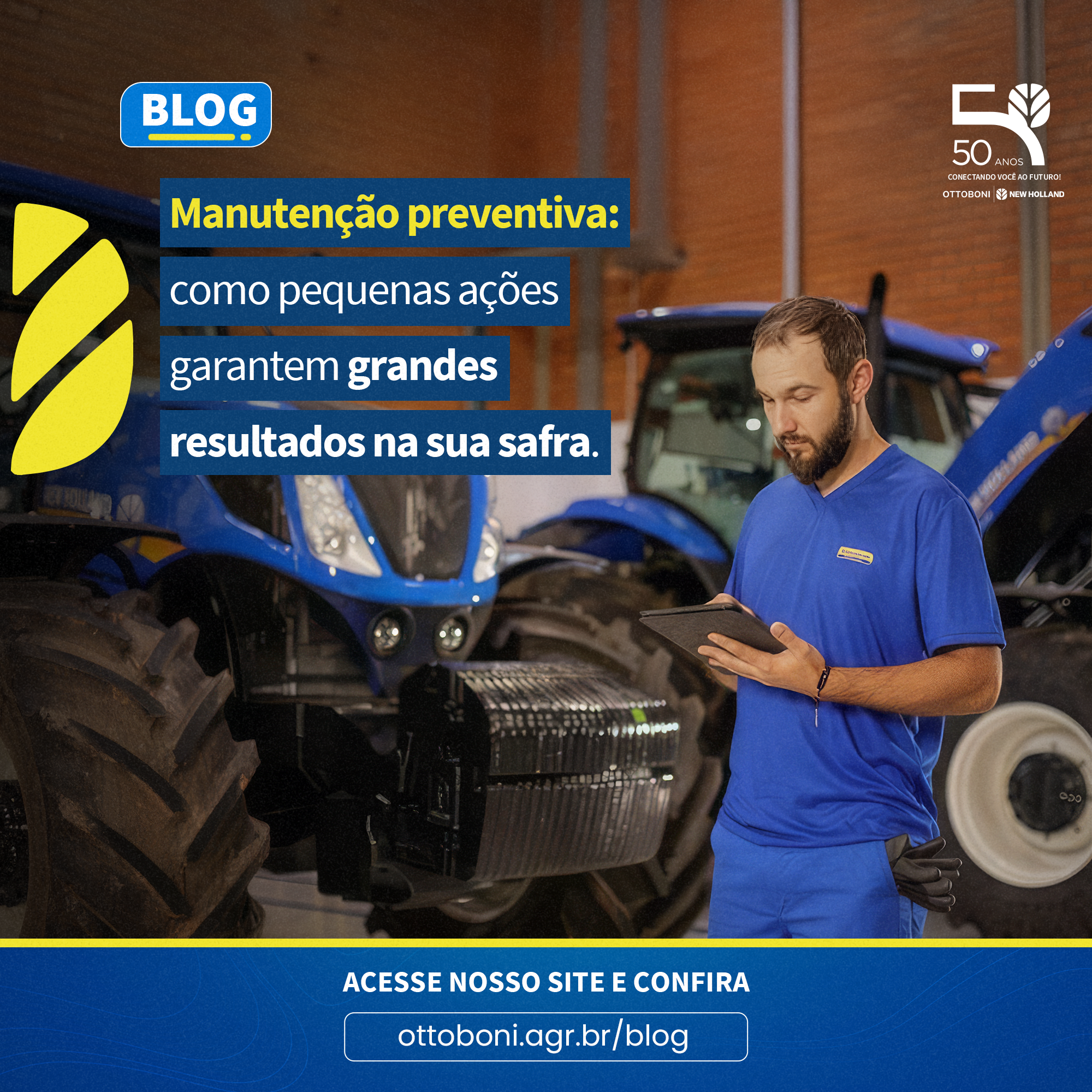 Manutenção Preventiva: Como Pequenas Ações Garantem Grandes Resultados na sua Safra