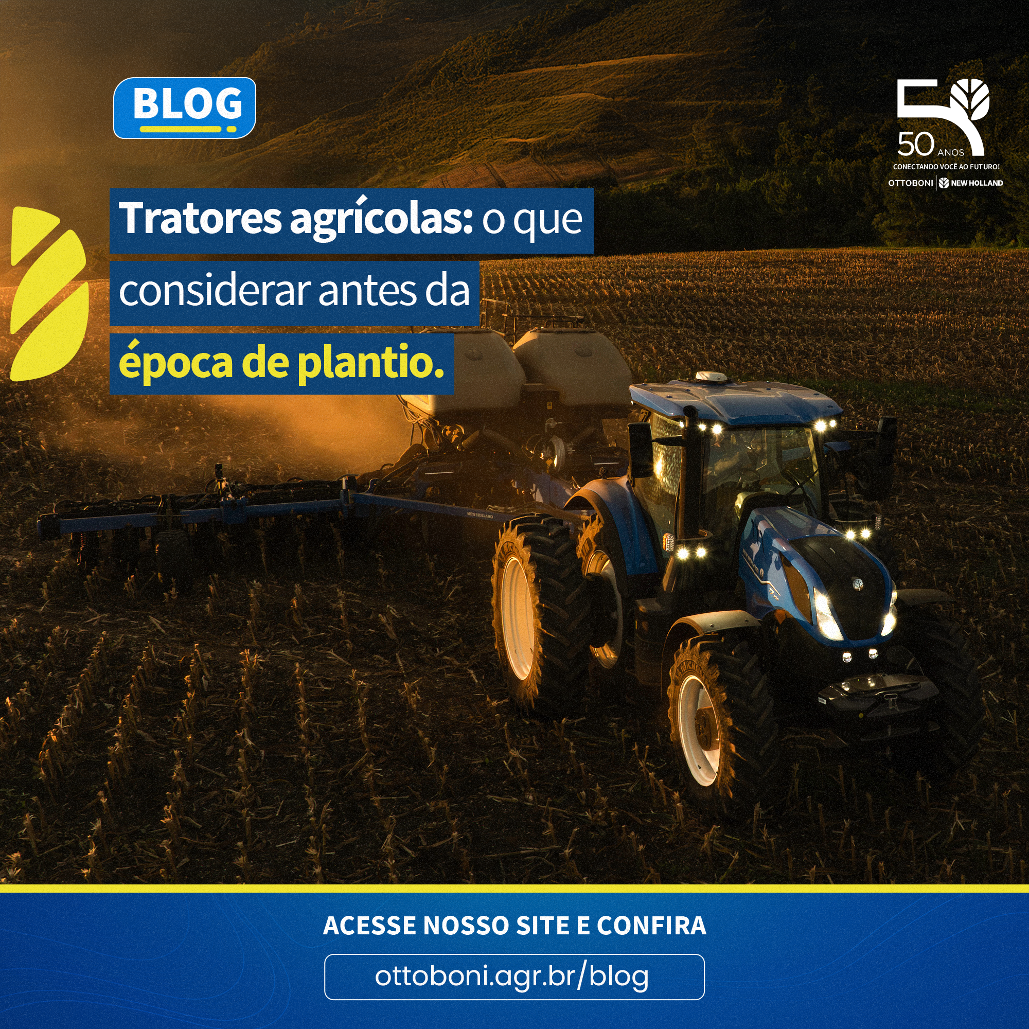 Tratores agrícolas: o que considerar antes da época de plantio